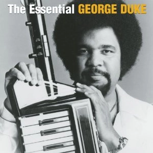 GEORGE DUKE / ジョージ・デューク / ESSENTIAL GEORGE DUKE