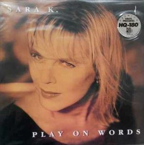 SARA K. / PLAY ON WORDS
