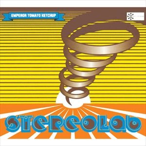 STEREOLAB / ステレオラブ / EMPEROR TOMATO KETCHUP