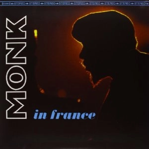 THELONIOUS MONK / セロニアス・モンク / Monk in France(LP/180G)