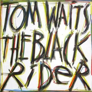 TOM WAITS / トム・ウェイツ / BLACK RIDER