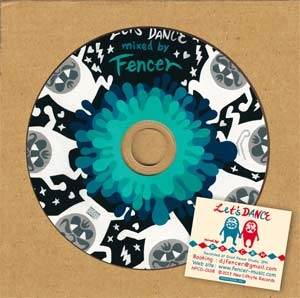 DJ FENCER / Let's DANCE
