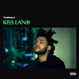 The Weeknd / ザ・ウィークエンド / KISS LAND