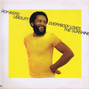 ROY AYERS UBIQUITY / ロイ・エアーズ・ユビキティ / EVERYBODY LOVES THE SUNSHINE