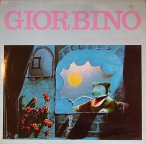ANDY GIORBINO / アンディ・ジョルビーノ / LIED AN DIE FREUDE