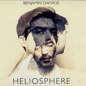 BENJAMIN DAMAGE / HELIOSPHERE