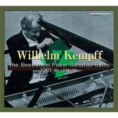 WILHELM KEMPFF / ヴィルヘルム・ケンプ / BEETHOVEN:PIANO SONATAS CYCLE 1961 IN JAPAN