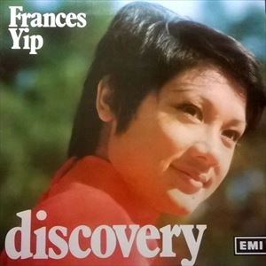 FRANCES YIP / DISCOVERY