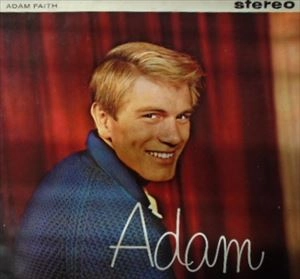 ADAM FAITH / アダム・フェイス / ADAM