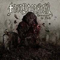 FACEBREAKER / DEDICATED TO THE FLESH<DIGI>