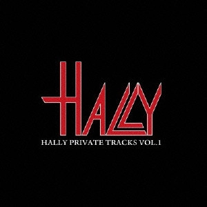 HALLY / ハリー / HALLY PRIVATE TRACKS VOL.1