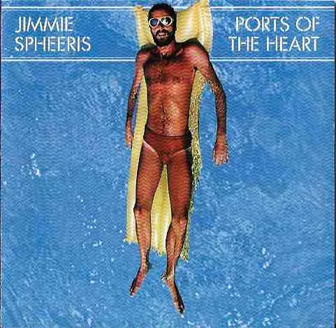 JIMMIE SPHEERIS / ジミー・スフィーリス / PORTS OF THE HEART