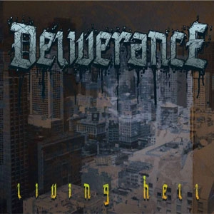 DELIVERANCE (JPN) / リビングヘル / LIVING HELL