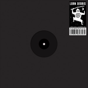 LORN / ローン / DEBRIS