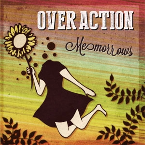 OVER ACTION / メモローズ / MEMORROWS