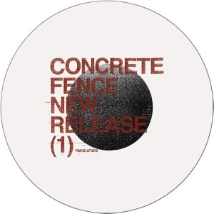 CONCRETE FENCE (REGIS & RUSSELL HASWELL) / NEW RELEASE