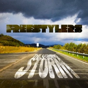 FREESTYLERS / フリースタイラーズ / Coming Storm