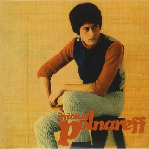 MICHEL POLNAREFF / ミッシェル・ポルナレフ / MICHEL POLNAREFF (LP)