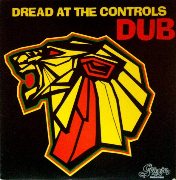 AUGUSTUS GUSSIE CLARKE / オーガスタス・ガッシー・クラーク / DREAD AT THE CONTROLS DUB
