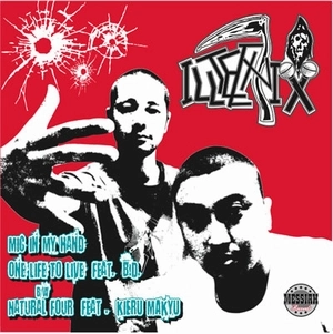 ILLTECNIX / イルテクニクス / Mic In My Hand