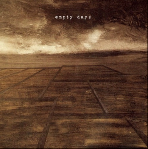 EMPTY DAYS / エンプティー・デイズ / EMPTY DAYS