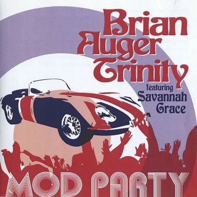 BRIAN AUGER & THE TRINITY / ブライアン・オーガー&ザ・トリニティー / モッド･パーティー