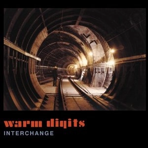WARM DIGITS / ワーム・ディジッツ / INTERCHANGE