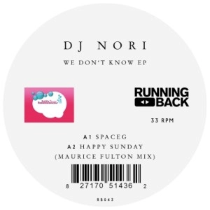 DJ NORI / DJノリ / WE DON'T KNOW