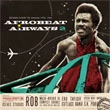 V.A. (AFROBEAT AIRWAYS) / V.A. (アフロ・ビート エアウェイズ) / アフロビ－ト・エアウェイズ 2 / AFROBEAT AIRWAYS 2