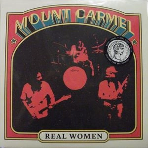 MOUNT CARMEL / REAL WOMEN