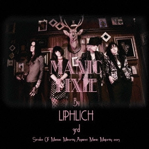 LIPHLICH / MANIC PIXIE
