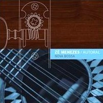ZE MENEZES / ゼ・メネーゼス / NOVA BOSSA 