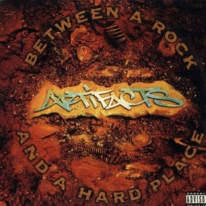ARTIFACTS / アーティファクツ / BETWEEN A ROCK AND A HARD PLACE