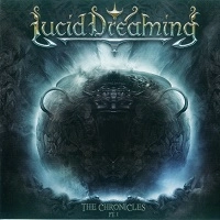 LUCID DREAMING / CHRONICLES PT.1