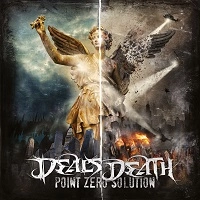 DEALS DEATH / ディールズ・デス / POINT ZERO SOLUTION