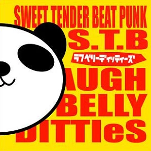 LAUGH BELLY DITTIES  / ラフベリーディッティーズ / スウィート・テンダー・ビートパンク / SWEET TENDER BEAT PUNK