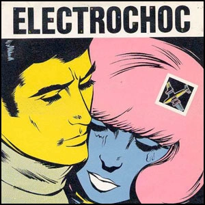 ELECTROCHOC / エレクトロチョック / Trois Minutes / Trois Minutes 