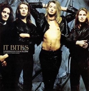 IT BITES / イット・バイツ / UNDERNEATH YOUR PILLOW (12" ONLY)