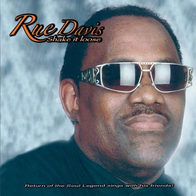 RUE DAVIS / ルー・デイビス / SHAKE IT LOOSE