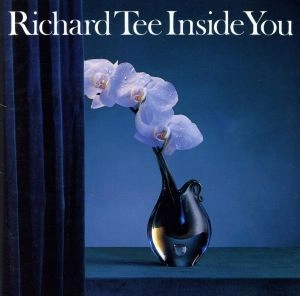 RICHARD TEE / リチャード・ティー / インサイド･ユー / INSIDE YOU