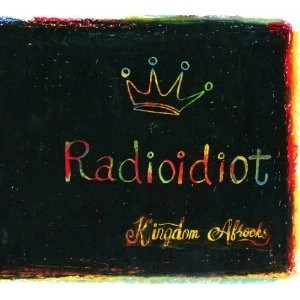 KINGDOM AFROCKS / キングダム☆アフロックス / Radioidiot