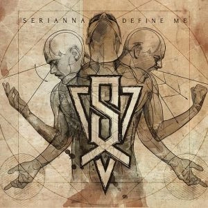 SERIANNA / DEFINE ME