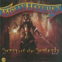 MOLLY HATCHET / モリー・ハチェット / SON OF THE SOUTH LIVE