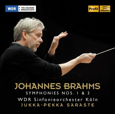 JUKKA-PEKKA SARASTE / ユッカ=ペッカ・サラステ / BRAHMS:SYMPHONIES 1&3 / BRAHMS: SYMPHONIES NOS. 1 & 3