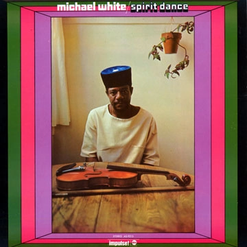 MICHAEL WHITE / マイケル・ホワイト / SPIRIT DANCE