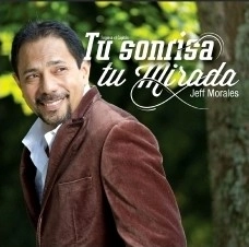 JEFF MORALES / ジェフ・モラーレス / TU SONRISA TU MIRADA