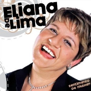 ELIANA DE LIMA / エリアーナ・ヂ・リマ / SENTIMENTO DE MULHER