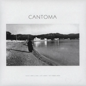 CANTOMA / カントマ / ALIVE/JUST LANDED