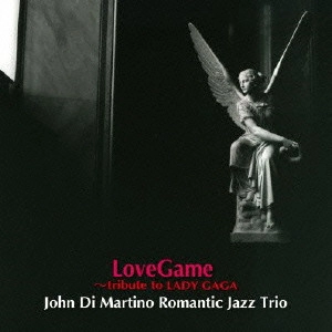 ROMANTIC JAZZ TRIO / ロマンティック・ジャズ・トリオ / ラブゲーム / LOVE GAME
