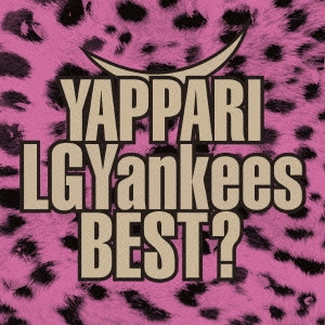 LGYankees / YAPPARI LGYankees BEST?